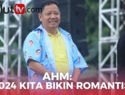 AHM : 2024 KITA BIKIN ROMANTIS