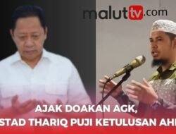 AJAK WARGA MALUT DOAKAN AGK, USTAD THARIQ PUJI KETULUSAN AHM.