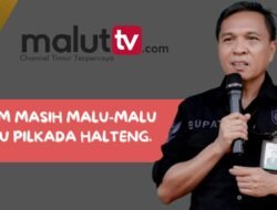 IMS MASIH MALU-MALU MAJU PILKADA HALTENG