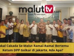 BAKAL CALON KEPALA DAERAH SE-MALUKU UTARA DIBOYONG ALIEN MUS BERTEMU KETUM DPP PARTAI GOLKAR