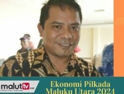 EKONOMI PILKADA MALUKU UTARA 2024