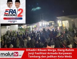 Dihadiri Ribuan Warga, Elang-Rahim Janji Fasilitasi Armada Karyawan Tambang Dan Bakal Jadikan Kota Weda Episentrum Malut