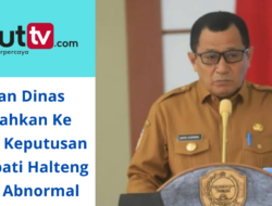 Kegiatan Dinas Dilimpahkan Ke Sekda, Keputusan Pj. Bupati Halteng Dinilai Abnormal