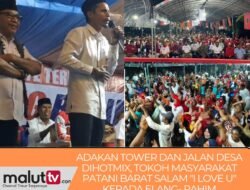 ADAKAN TOWER DAN JALAN DESA DIHOTMIX, TOKOH MASYARAKAT SALAM “I LOVE U” KEPADA ELANG-RAHIM