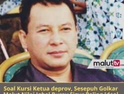 SOAL KURSI KETUA DEPROV, SESEPUH GOLKAR MALUT NILAI IQBAL RURAY FIGUR PALING IDEAL