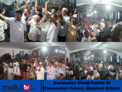 Dihadapan Ribuan Simpatisan, Elang-Rahim Akan Jadikan Patani Sebagai Pusat Kawasan Ekonomi Terpadu