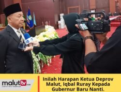 Inilah Harapan Ketua Deprov Malut, Iqbal Ruray Kepada Gubernur Baru Nanti.