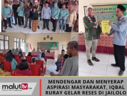 Mendengar dan Menyerap Aspirasi Masyarakat, Iqbal Ruray Gelar Reses di Jailolo Selatan.