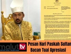 Pesan Paskah Sultan Bacan Tuai Apresiasi, GAMKI: Simbol Toleransi Dan Pemimpin Muda Visioner