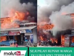 Kebakaran Hebat Landa Sejumlah Rumah Di Desa Lukulamo, Warga Panik Dan Lakukan Pemadaman Mandiri