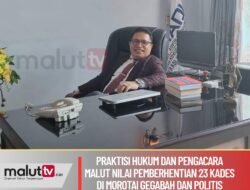 Praktisi Hukum dan Pengacara Arnold Musa Nilai Pemberhentian 23 Kades Oleh Bupati Morotai Gegabah.