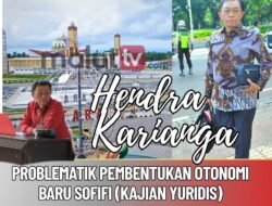 PROBLEMATIK PEMBENTUKAN DAERAH OTONOMI BARU SOFIFI (KAJIAN YURIDIS)