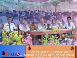 SMAN 10 Ternate Tutup Kegiatan MPLS Dengan Semangat Kebersamaan Dan Edukasi