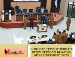 DPRD Dan Pemkot Ternate Resmi Sepakati KUA-PPAS APBD Perubahan Tahun 2025