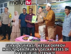 Serap Aspirasi, Ketua DPRD Malut Iqbal Ruray Gelar Reses di Marikurubu Ternate.