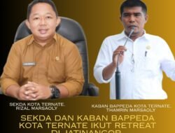 Sekda dan Kepala Bappeda Kota Ternate Ikuti Retret Nasional di IPDN Jatinangor, Siapkan 27 Usulan ke Pemerintah Pusat