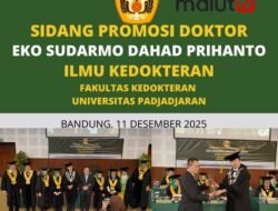 Universitas Padjajaran Bandung Gelar Sidang Promosi Doktor dr. Eko Sudarmo Dahad Prihanto.