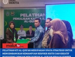 Pemda Haltim Bersama Yayasan Nahdiyatul Mulk Gelar Pelatihan Karya Tulis Ilmiah Al-Qur’an