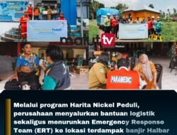 Harita Nickel Turun Langsung Tangani Dampak Banjir di Halbar, Logistik hingga Tim Medis Dikerahkan