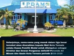 Pansel Umumkan Tiga Besar Calon Direktur dan Dewas Perumda Ake Gaale Ternate