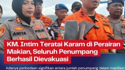 KM. Intim Teratai Karam di Perairan Makian, Seluruh Penumpang Berhasil Dievakuasi