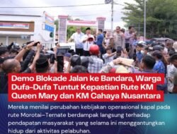Demo Blokade Jalan ke Bandara, Warga Dufa-Dufa Tuntut Kepastian Rute KM Queen Mary dan KM Cahaya Nusantara