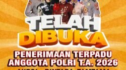 Polda Malut Buka Pendaftaran Seleksi Penerimaan Anggota Polri 2026, Komitmen Wujudkan Rekrutmen yang Objektif dan Bebas Calo