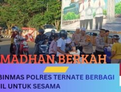 Ramadan Penuh Berkah, Sat Binmas Polres Ternate Berbagi Takjil Untuk Sesama