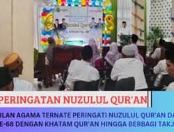 Pengadilan Agama Ternate, Peringati Nuzulul Qur’an dan Milad ke-68 dengan Khatam Qur’an hingga Berbagi Takjil