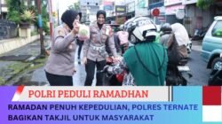 Ramadan Penuh Kepedulian, Polres Ternate Bagikan Takjil Untuk Masyarakat
