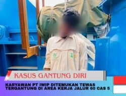 Karyawan PT. IWIP Ditemukan Tewas Tergantung di Area Kerja Jalur 60 CAS 5