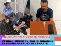 Kembali Berulah, Polisi Ringkus Residivis Narkoba di Ternate