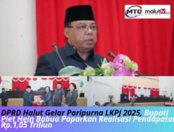 DPRD Halut Gelar Paripurna LKPJ 2025, Bupati Piet Hein Babua Paparkan Realisasi Pendapatan Rp.1,05 Triliun