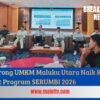 BI Dorong UMKM Maluku Utara Naik Kelas Lewat Program SERUMBI 2026