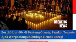 Earth Hour 60+ di Benteng Oranje, Pemkot Ternate Ajak Warga Bangun Budaya Hemat Energi