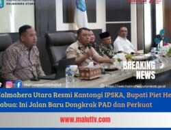 Halut Resmi Kantongi IPSKA, Bupati Piet Hein Babua: Ini Jalan Baru Dongkrak PAD dan Perkuat Ekspor