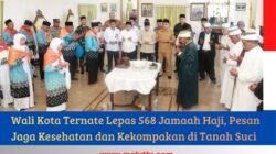 Wali Kota Ternate Lepas 568 Jamaah Haji, Pesan Jaga Kesehatan dan Kekompakan di Tanah Suci