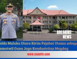 Polda Malut Kirim Pejabat Utama Sebagai Pamatwil Guna Jaga Kondusivitas Mayday