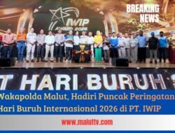 Wakapolda Malut, Hadiri Puncak Peringatan Hari Buruh Internasional 2026 di PT. IWIP