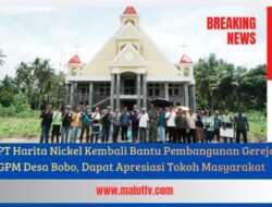 PT. Harita Nickel Kembali Bantu Pembangunan Gereja GPM Desa Bobo, Dapat Apresiasi Tokoh Masyarakat