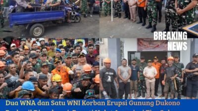 Dua WNA dan Satu WNI Korban Erupsi Gunung Dukono Berhasil Dievakuasi, Bupati Halut Apresiasi Tim Gabungan