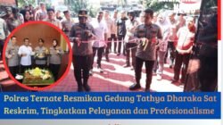 Polres Ternate Resmikan Gedung Tathya Dharaka Sat Reskrim, Tingkatkan Pelayanan dan Profesionalisme