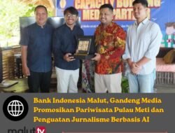 Bank Indonesia Malut Gandeng Media Promosikan Pariwisata Pulau Meti dan Penguatan Jurnalisme Berbasis AI