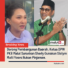 Ketua PKB Malut: Bangun Daerah Dengan Pinjaman Bukan Solusi Malah Menjadi Beban Keuangan.