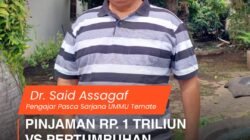 PINJAMAN Rp. 1 TRILIUN VS PERTUMBUHAN EKONOMI 34,17 PERSEN”