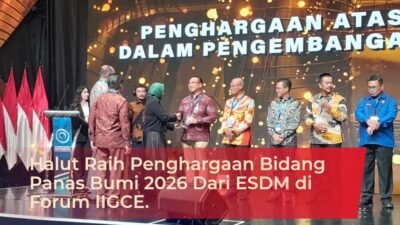 Halut Dianugerahi Penghargaan Bidang Panas Bumi 2026 Dari Kementerian ESDM 