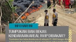 Tumpukan Ban Bekas di Areal IWIP Dibakar? Polda Malut Buru Dua OTK yang Dicurigai Sebagai Aktor Pembakaran.
