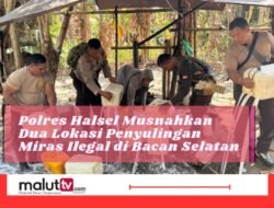 Polres Halsel Musnahkan Dua Lokasi Penyulingan Miras Ilegal di Bacan Selatan