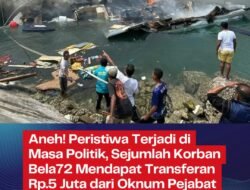 Aneh!! Peristiwa Terjadi di Masa Politik, Korban Bela72 Mengaku Mendapat Transferan Rp. 5 Juta dari Oknum Pejabat Pemprov. 