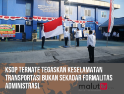 KSOP Ternate Tegaskan Keselamatan Transportasi Bukan Sekadar Formalitas Administrasi